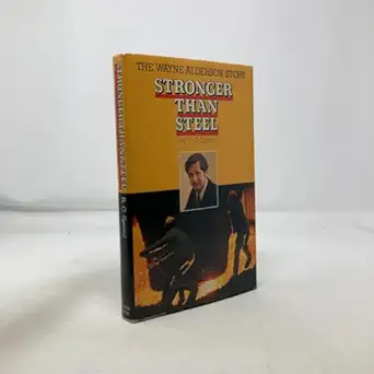 stronger than steel the wayne alderson story 1st edition r c sproul 0060675020, 978-0060675028