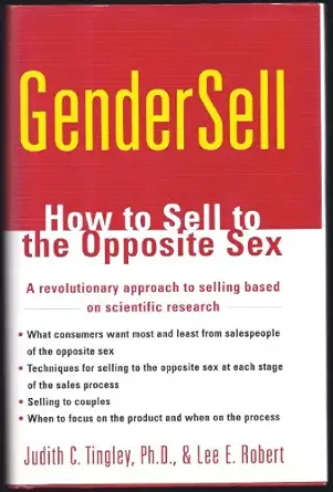 gendersell how to sell to the opposite sex 1st edition judith c tingley ph d ,lee e robert 0684843854,
