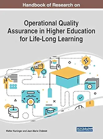 handbook of research on operational quality assurance in higher education for life long learning 1st edition