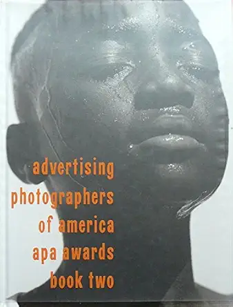 advertising photographers of america awards book 2 1st edition gordon leah 288046174x, 978-2880461744