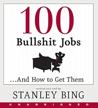 100 Bullshit Jobs And How To Get Them Cd