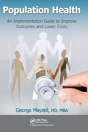 population health 1st edition md mayzell 1498705553, 978-1498705554