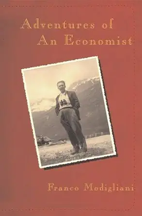 adventures of an economist 1st edition franco modigliani 1587990075, 978-1587990076