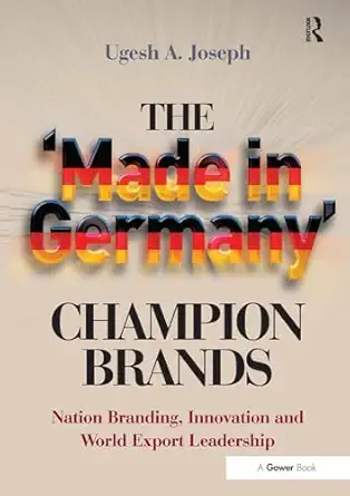 the made in germany champion brands 1st edition ugesh a joseph 1032837535, 978-1032837536