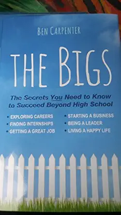 the bigs the secrets nobody tells students and young professionals about how to find a great job do a great