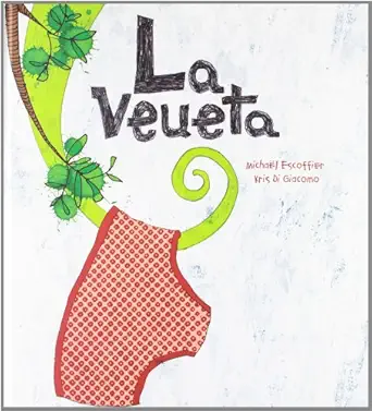 la veueta 1st edition michael escoffier ,kris di giacomo ,anna duesa esmandia 8492750804, 978-8492750801