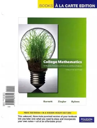 college mathematics for business economics life sciences and social sciences a la carte with mml/msl student