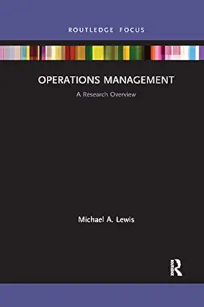 operations management 1st edition michael a lewis 103217627x, 978-1032176277