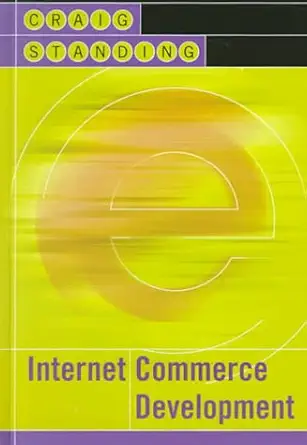 internet commerce development 1st edition craig standing 1580530516, 978-1580530514