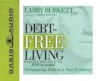 debt free living eliminating debt in a new economy 1st edition larry burkett ,wayne shepherd 1598597183,