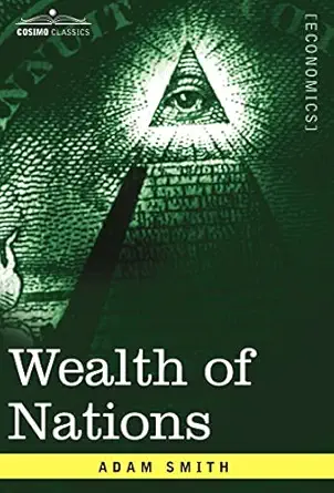 wealth of nations 1st edition adam smith ,charles j bullock 1602069409, 978-1602069404