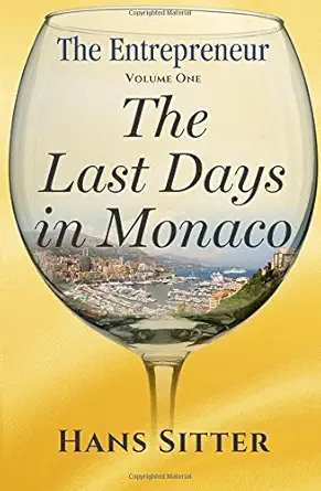 the last days in monaco 1st edition hans sitter 0986242705, 978-0986242700