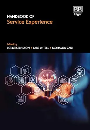 handbook of service experience 1st edition per kristensson ,lars witell ,mohamed zaki 1035300184,