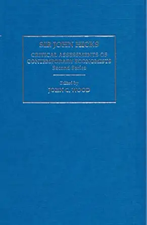 sir john hicks 1st edition john c wood 0415367077, 978-0415367073