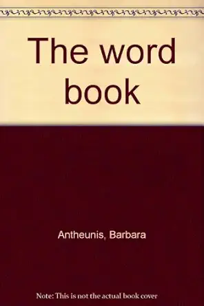 the word book 1st edition barbara antheunis 0808611054, 978-0808611059