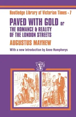 paved with gold 1st edition augustus mayhew 0714614122, 978-0714614120