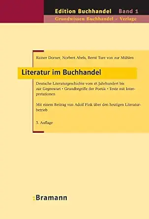 literatur im buchhandel 1st edition rainer dorner ,norbert abels ,bernt ture von zur muhlen 3934054234,