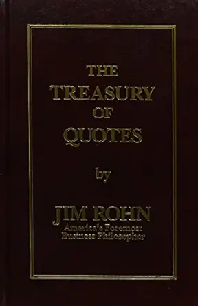 the treasury of quotes 1st edition jim rohn 0939490048, 978-0939490042