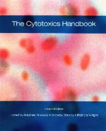 the cytotoxics handbook 1st edition michael allwood ,andrew stanley ,patricia wright 1857755049,