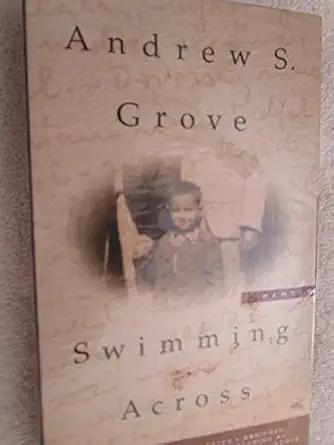 swimming across a memoir 1st edition andrew s grove ,philip bosco 1586211943, 978-1586211943