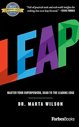 leap master your superpowers soar to the leading edge 1st edition marta wilson 1946633658, 978-1946633651