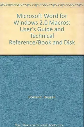 microsoft word for windows 2 0 macros users guide and technical reference/book and disk 1st edition russell