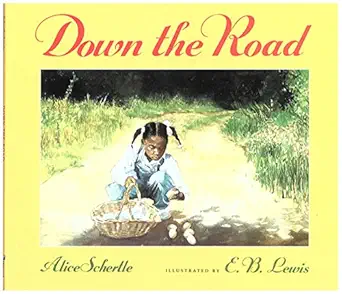 down the road 1st edition alice schertle ,e b lewis 0152766227, 978-0152766221