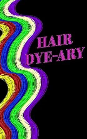 hair colour log book hair dye ary keep track of hair dye 6x9 90 pages 1st edition mantablast 1714522504,
