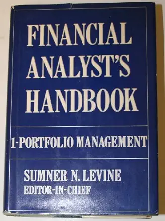 financial analysts handbook 1st edition sumner n levine 0870940821, 978-0870940828