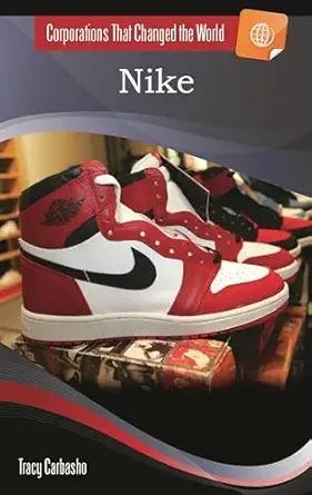 nike 1st edition tracy carbasho 1598843427, 978-1598843422