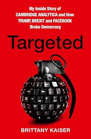 targeted export 1st edition brittany kaiser 0008363900, 978-0008363901