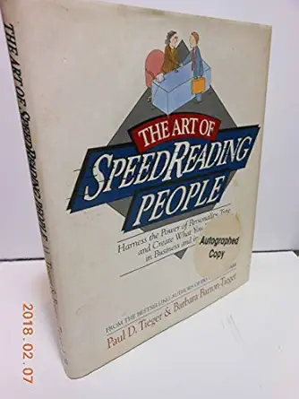 the art of speedreading people harness the power of personality type and create what you want in business and