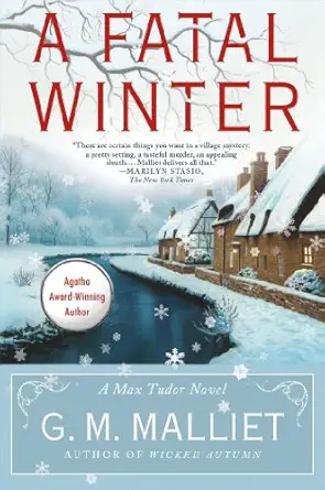 a fatal winter a max tudor novel 1st edition g m malliet 0312647972, 978-0312647971