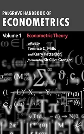 palgrave handbook of econometrics volume 1 econometric theory 1st edition terence c mills ,kerry patterson