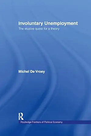 involuntary unemployment 1st edition michel de vroey 0415080746, 978-0415080743