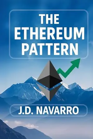 the ethereum pattern 1st edition j d navarro 9916432414, 978-9916432419