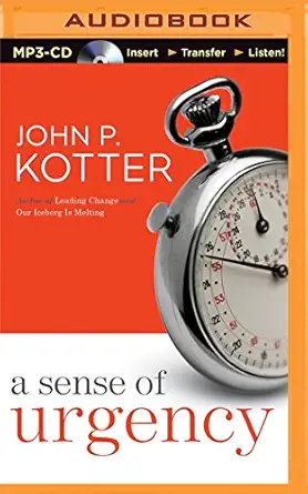 sense of urgency a 1st edition john p kotter ,bill weideman 1501246976, 978-1501246975