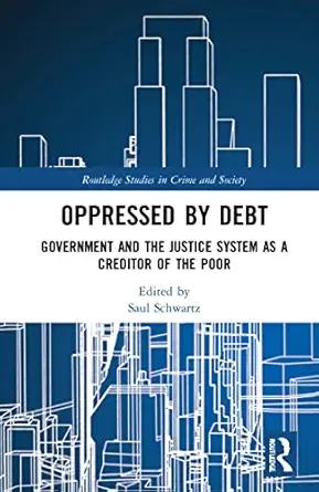 oppressed by debt 1st edition saul schwartz 0367417731, 978-0367417734