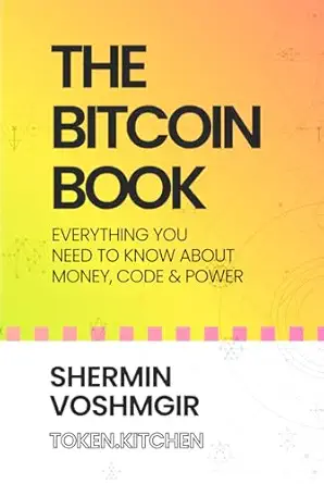 the bitcoin book everything you need to know about money code and power 1st edition shermin voshmgir