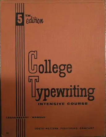 college typewriting intensive course 1st edition s j wanous 0538206101, 978-0538206105