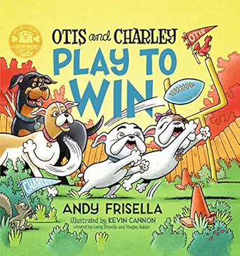otis and charley play to win 1st edition andy frisella ,kevin cannon 1634890566, 978-1634890564