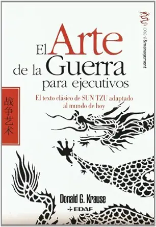 el arte de la guerra para ejecutivos el texto clasico de sun tzu adaptado al mundo de hoy 1st edition donald
