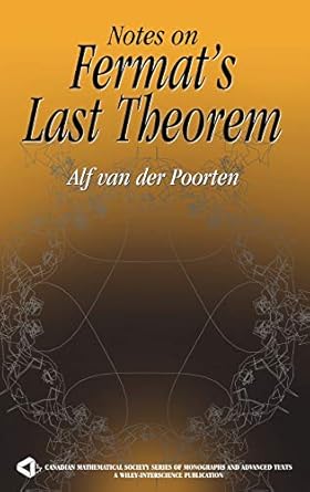 notes on fermats last theorem 1st edition alf j van der poorten 0471062618, 978-0471062615