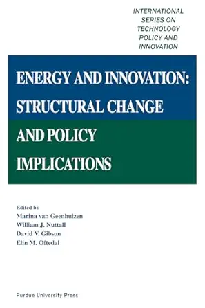 energy and innovation structural change and policy implications 1st edition william j nuttall ,alejandro