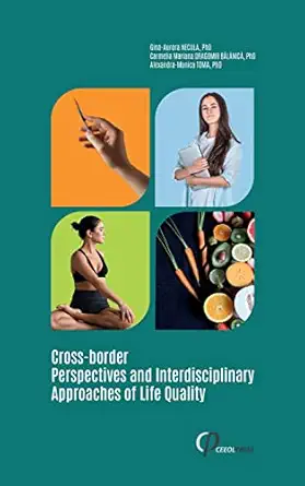 cross border perspectives and interdisciplinary approaches of life quality 1st edition gina aurora necula