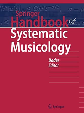 springer handbook of systematic musicology 1st edition rolf bader 3662550024, 978-3662550021