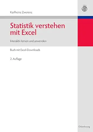 statistik verstehen mit excel interaktiv lernen und anwenden buch mit excel downloads 1st edition karlheinz