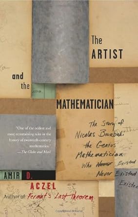 the artist and the mathematician 1st edition amir d aczel 1568583591, 978-1568583594
