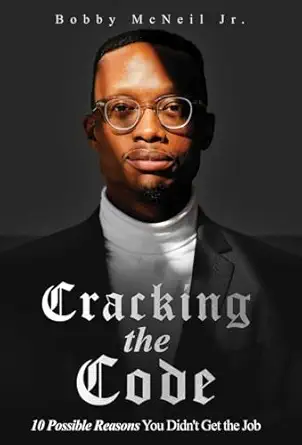 cracking the code 1st edition bobby mcneil jr 1964061334, 978-1964061337