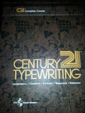 century 21 typewriting complete course 1st edition jerry w robinson 0538207000, 978-0538207003
